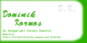 dominik kormos business card